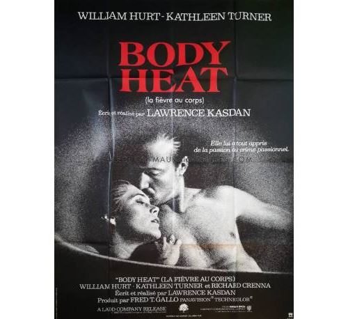 Body Heat - 1981 - William Hurt - 40x60cm - Affiche de cinéma originale pliée État correct N/A reconditionné disponible sur Fnac