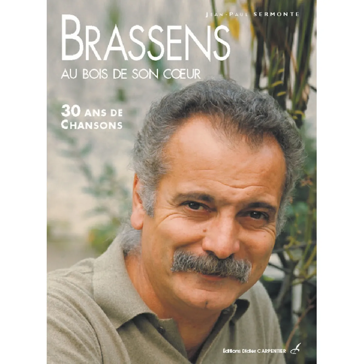 Acheter Brassens : au bois de son coeur : 30 ans de chansons État correct - 11,19 € Brassens : au bois de son coeur : 30 ans de chansons État correct N/A (Il ne s'agit pas d'une marque reconditionné disponible sur Rue du Commerce Seconde Vie