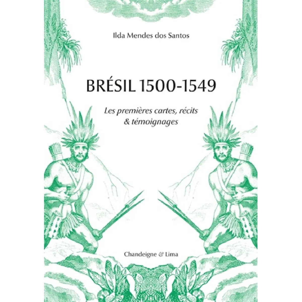 Acheter Brésil 1500-1549 : les premières cartes, récits & témoignages État correct - 13,67 € Brésil 1500-1549 : les premières cartes, récits & témoignages État correct N/A (Il ne s'agit pas d'une marque reconditionné disponible sur Rue du Commerce Seconde Vie