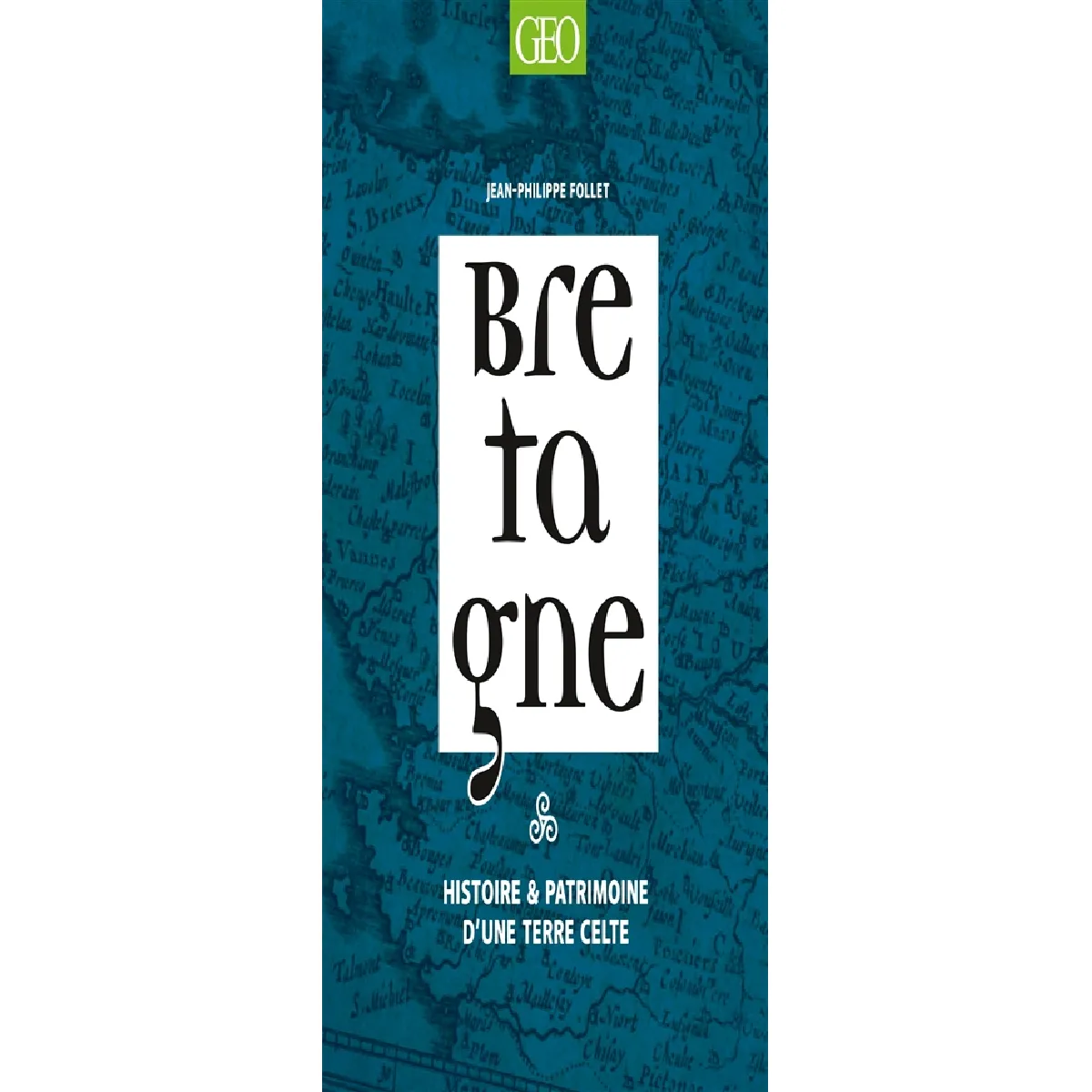 Acheter Bretagne : histoire & patrimoine d'une terre celte État correct - 11,79 € Bretagne : histoire & patrimoine d'une terre celte État correct N/A (Il ne s'agit pas d'une marque reconditionné disponible sur Rue du Commerce Seconde Vie