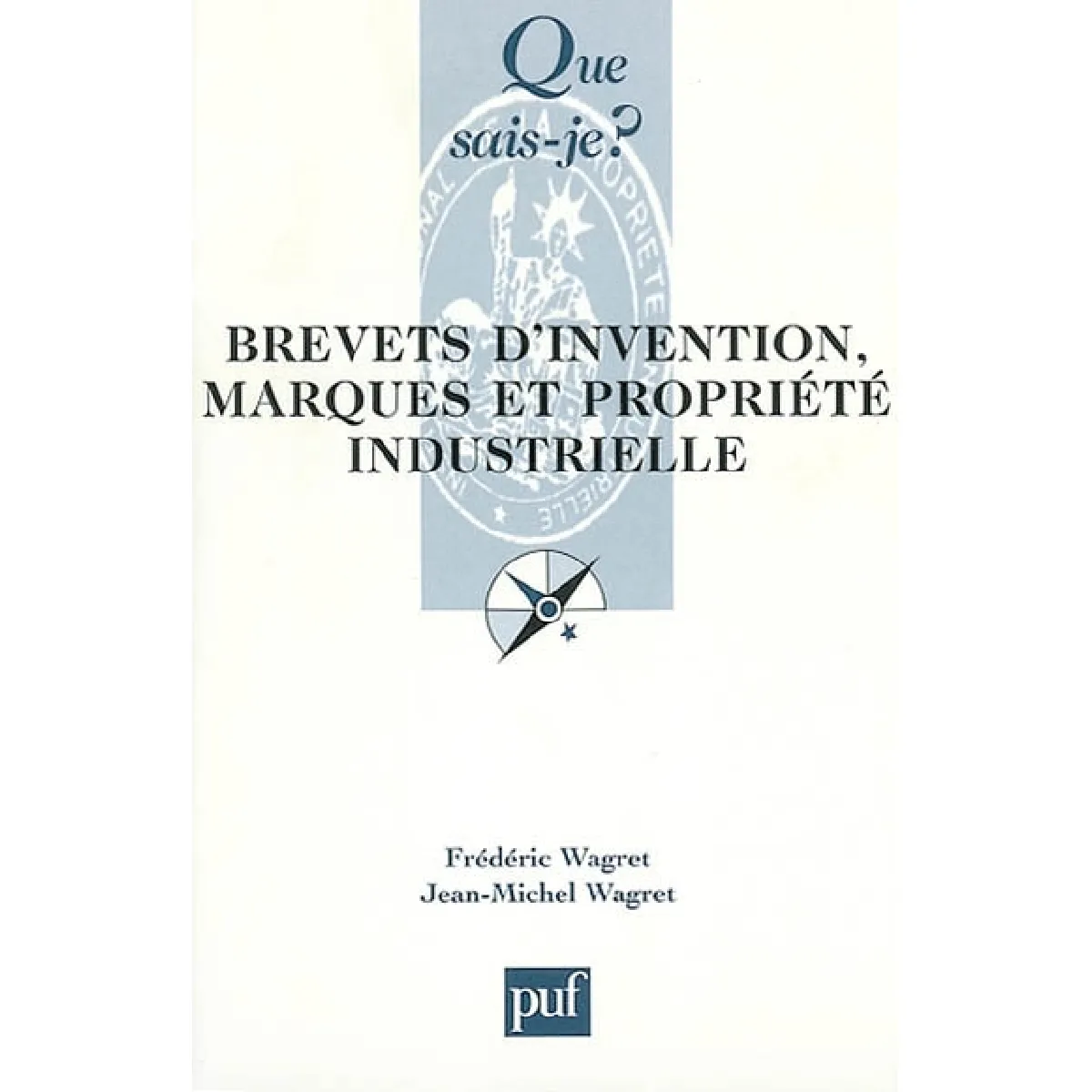 Acheter Brevets d'invention, marques et propriété industrielle État correct - 17,00 € Brevets d'invention, marques et propriété industrielle État correct N/A (Il ne s'agit pas d'une marque reconditionné disponible sur Rue du Commerce Seconde Vie