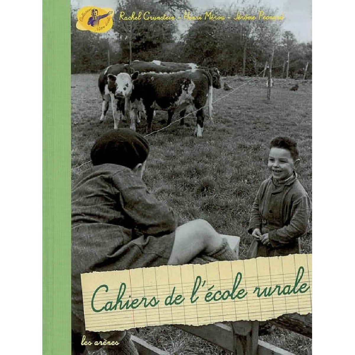 Acheter Cahiers de l'école rurale État correct - 15,00 € Cahiers de l'école rurale État correct N/A (Il ne s'agit pas d'une marque reconditionné disponible sur Rue du Commerce Seconde Vie