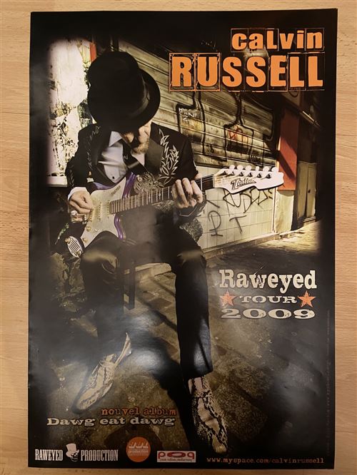 Calvin Russell - Raweyed Tour 2009 - 40x60cm - Affiche État correct N/A reconditionné disponible sur Fnac