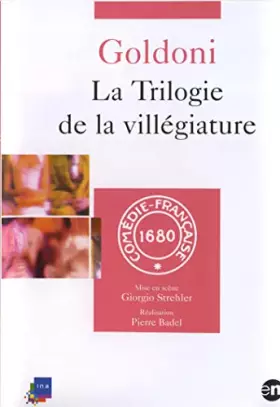 Carlo Goldoni - La Trilogie de la villégiature (Comédie-Française) - Pierre Badel et Giorgio Strehler Occasion reconditionné disponible sur Ammareal