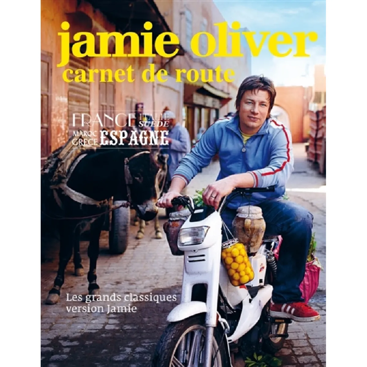 Carnet de route : Espagne, Italie, Suède, Maroc, Grèce, France : les grands classiques version Jamie État correct - 10,53 € Carnet de route : Espagne, Italie, Suède, Maroc, Grèce, France : les grands classiques version Jamie État correct N/A (Il ne s'agit pas d'une marque reconditionné disponible sur Rue du Commerce Seconde Vie