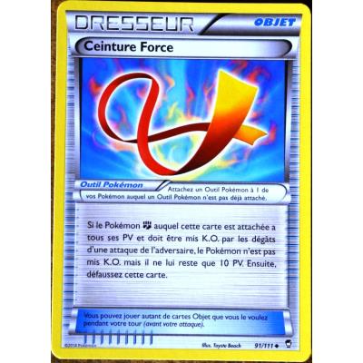 carte Pokémon 91/111 Ceinture Force XY03 XY Poings Furieux NEUF FR État correct Pokémon reconditionné disponible sur Fnac