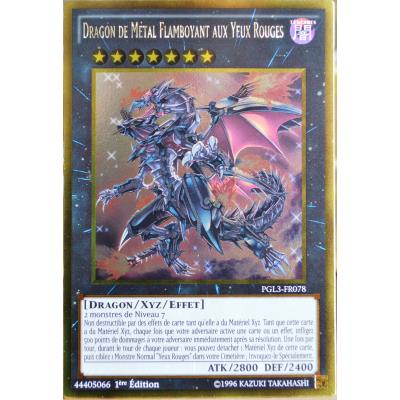 carte Yu-Gi-Oh PGL3-FR078 Dragon De Métal Flamboyant Aux Yeux Rouges État correct - 19,00 € carte Yu-Gi-Oh PGL3-FR078 Dragon De Métal Flamboyant Aux Yeux Rouges État correct Yu-Gi-Oh! reconditionné disponible sur Fnac