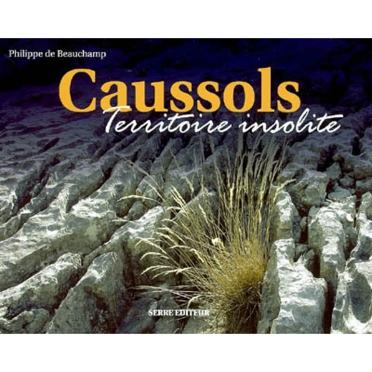 Acheter Caussols, territoire insolite État correct - 10,00 € Caussols, territoire insolite État correct N/A (Il ne s'agit pas d'une marque reconditionné disponible sur Rue du Commerce Seconde Vie
