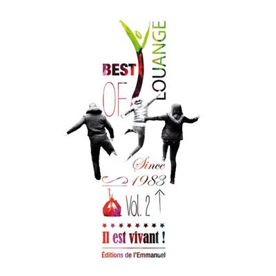 CD Il est vivant ! Best of Louange n° 2 - CD 58 État correct reconditionné disponible sur Fnac