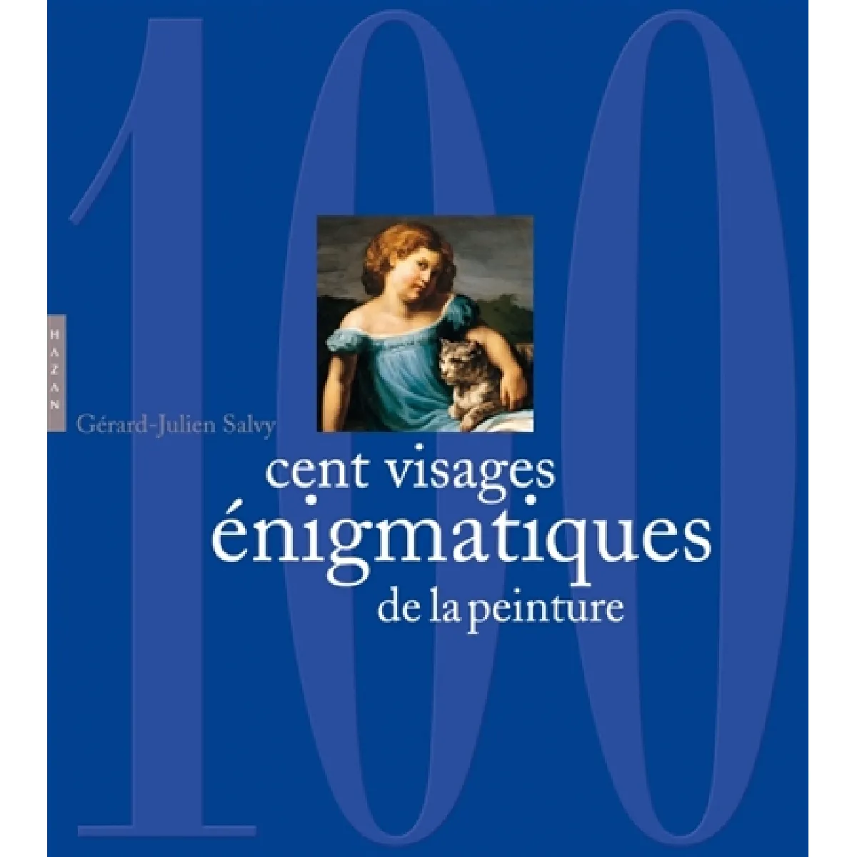 Acheter Cent énigmes de la peinture. Cent visages énigmatiques de la peinture État correct - 14,36 € Cent énigmes de la peinture. Cent visages énigmatiques de la peinture État correct N/A (Il ne s'agit pas d'une marque reconditionné disponible sur Rue du Commerce Seconde Vie