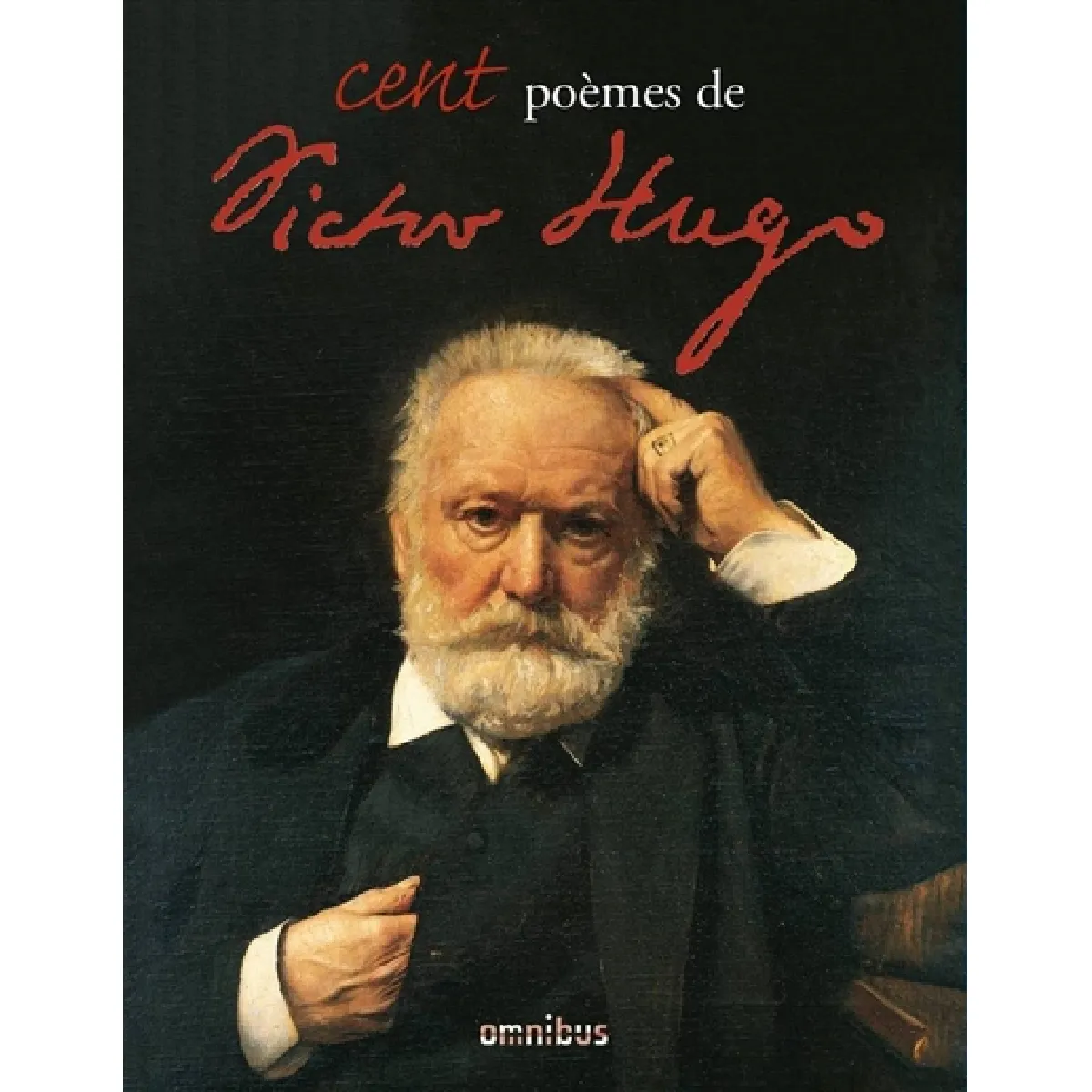 Acheter Cent poèmes de Victor Hugo État correct - 11,08 € Cent poèmes de Victor Hugo État correct N/A (Il ne s'agit pas d'une marque reconditionné disponible sur Rue du Commerce Seconde Vie