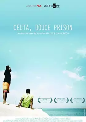 Ceuta, douce prison - Jonathan Millet et Loic H. Rechi Occasion reconditionné disponible sur Ammareal