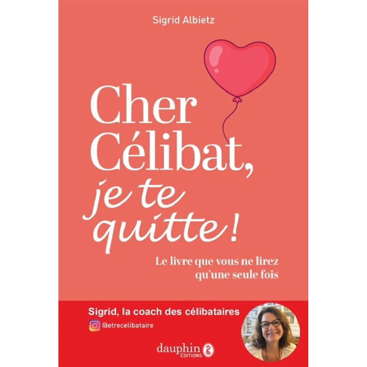 Acheter Cher célibat, je te quitte ! : le livre que vous ne lirez qu'une seule fois État correct - 11,84 € Cher célibat, je te quitte ! : le livre que vous ne lirez qu'une seule fois État correct N/A (Il ne s'agit pas d'une marque reconditionné disponible sur Rue du Commerce Seconde Vie