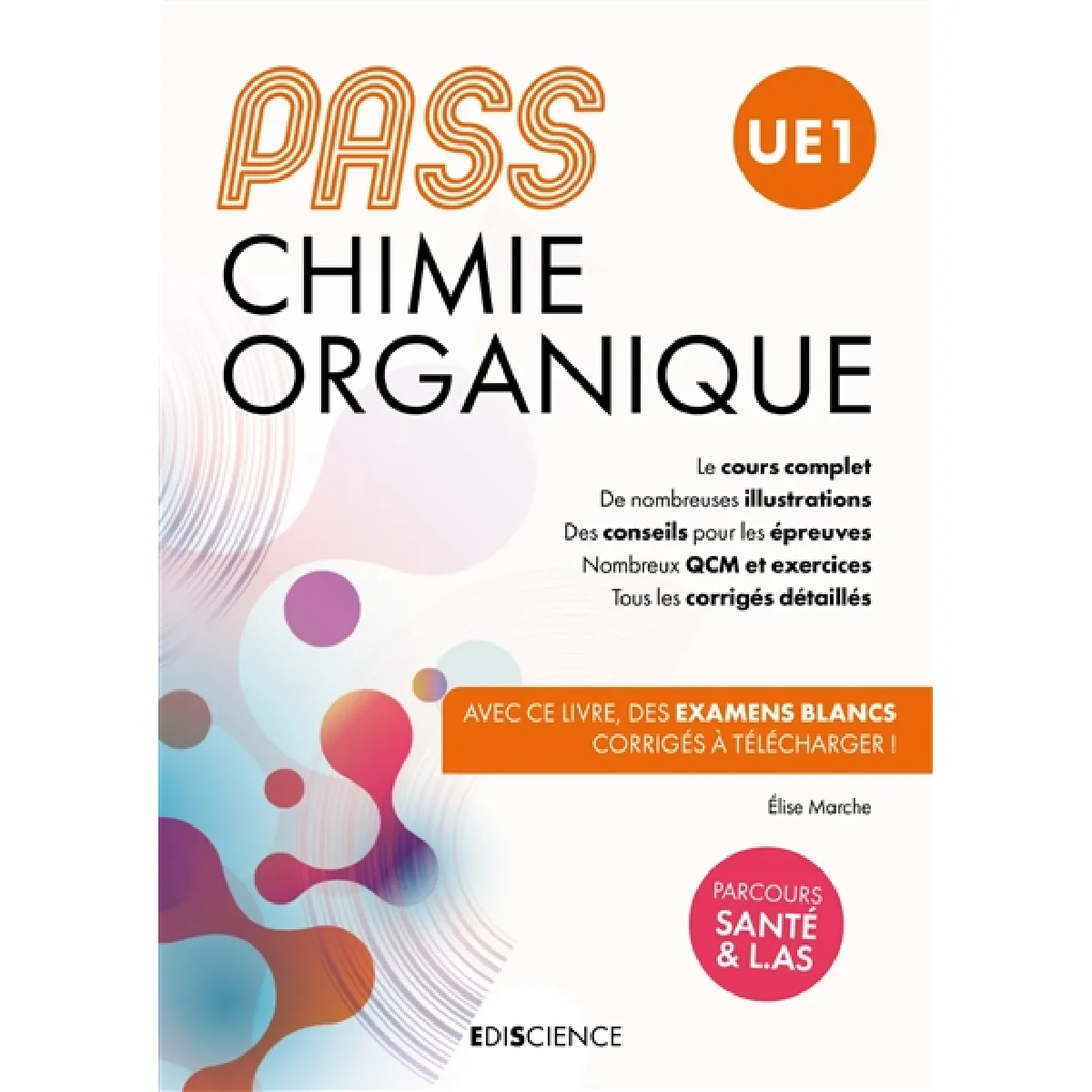 Chimie organique, Pass, UE1 : Parcours santé & L.AS État correct - 20,43 € Chimie organique, Pass, UE1 : Parcours santé & L.AS État correct N/A (Il ne s'agit pas d'une marque reconditionné disponible sur Rue du Commerce Seconde Vie