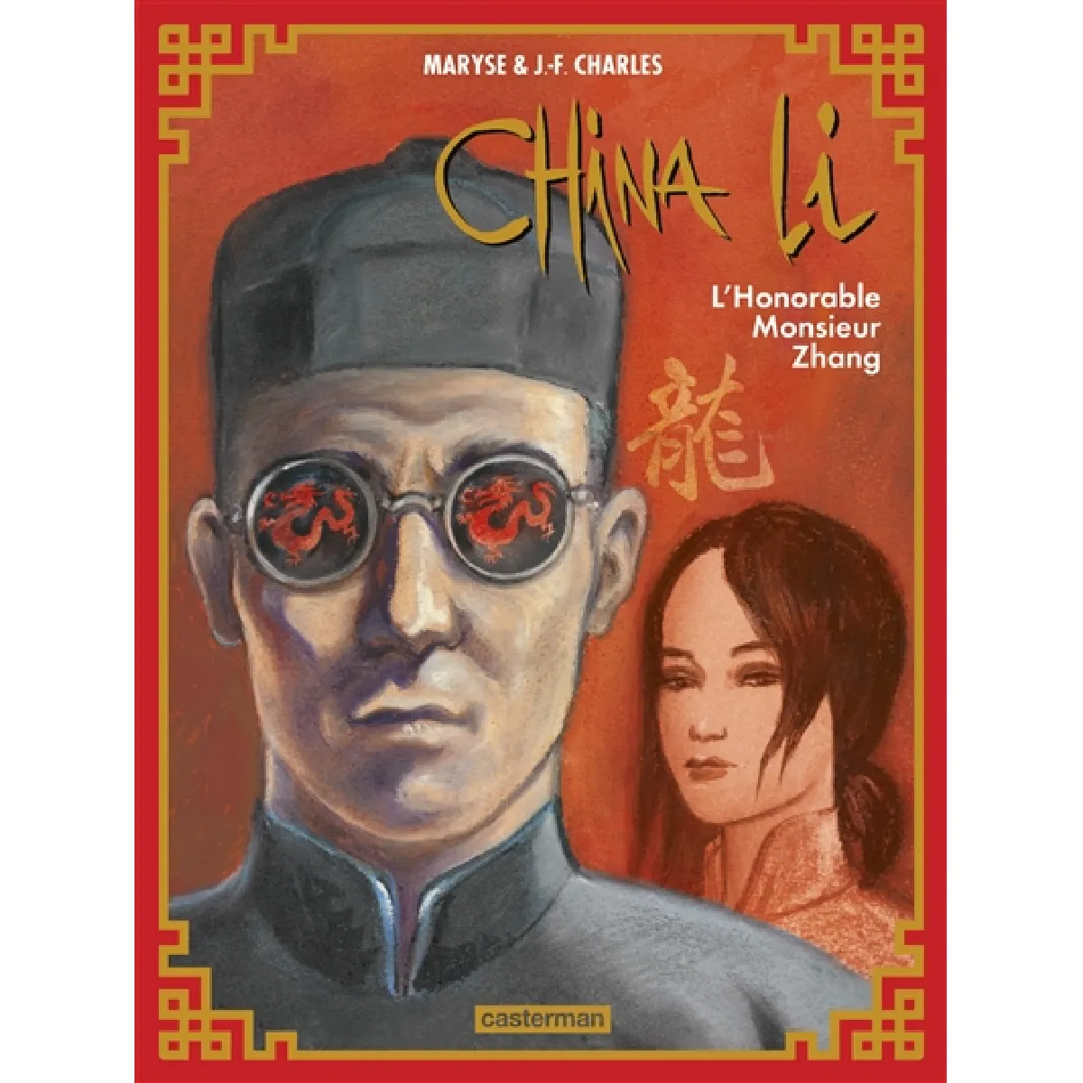 Acheter China Li. Vol. 2. L'honorable monsieur Zhang État correct - 13,56 € China Li. Vol. 2. L'honorable monsieur Zhang État correct N/A (Il ne s'agit pas d'une marque reconditionné disponible sur Rue du Commerce Seconde Vie