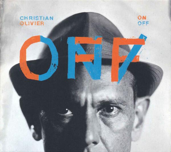 Acheter Christian Olivier - ON / OFF Très bon état - 30,00 € Christian Olivier - ON / OFF Très bon état reconditionné disponible sur Label Emmaüs