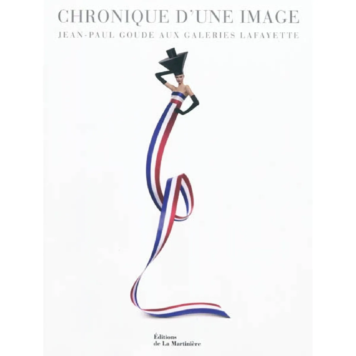 Acheter Chronique d'une image : Jean-Paul Goude aux Galeries Lafayette État correct - 10,94 € Chronique d'une image : Jean-Paul Goude aux Galeries Lafayette État correct N/A (Il ne s'agit pas d'une marque reconditionné disponible sur Rue du Commerce Seconde Vie