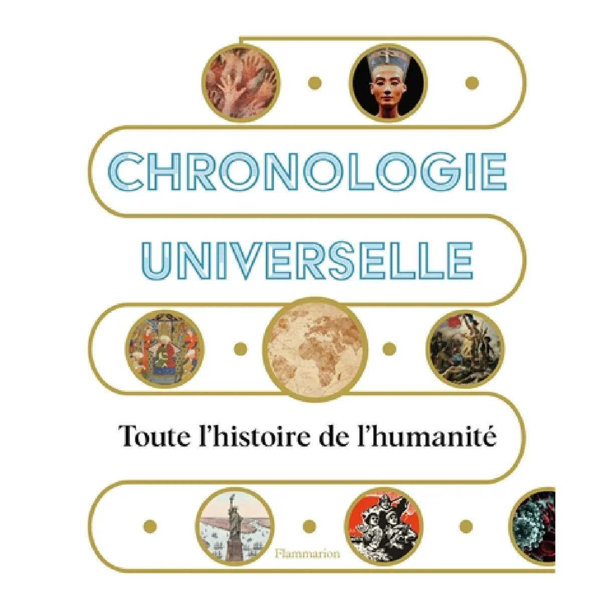 Acheter Chronologie universelle : toute l'histoire de l'humanité État correct - 21,94 € Chronologie universelle : toute l'histoire de l'humanité État correct N/A (Il ne s'agit pas d'une marque reconditionné disponible sur Rue du Commerce Seconde Vie