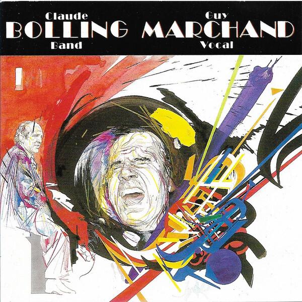 Acheter Claude Bolling Band*, Guy Marchand - Claude Bolling Band Guy Marchand Vocal Bon état - 10,37 € Claude Bolling Band*, Guy Marchand - Claude Bolling Band Guy Marchand Vocal Bon état reconditionné disponible sur Label Emmaüs