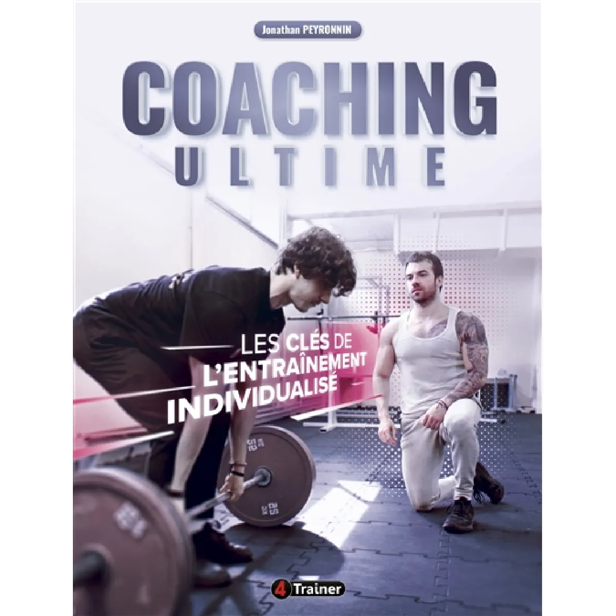 Acheter Coaching ultime : les clés de l'entraînement individualisé État correct - 14,70 € Coaching ultime : les clés de l'entraînement individualisé État correct N/A (Il ne s'agit pas d'une marque reconditionné disponible sur Rue du Commerce Seconde Vie