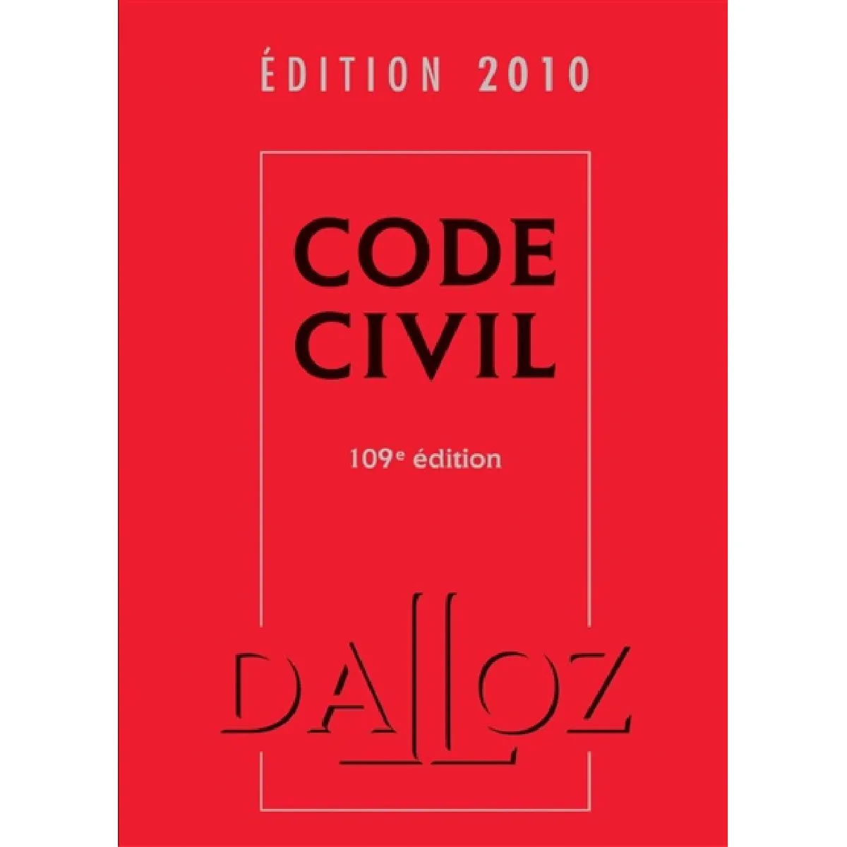 Acheter Code civil : édition 2010 État correct - 10,00 € Code civil : édition 2010 État correct N/A (Il ne s'agit pas d'une marque reconditionné disponible sur Rue du Commerce Seconde Vie