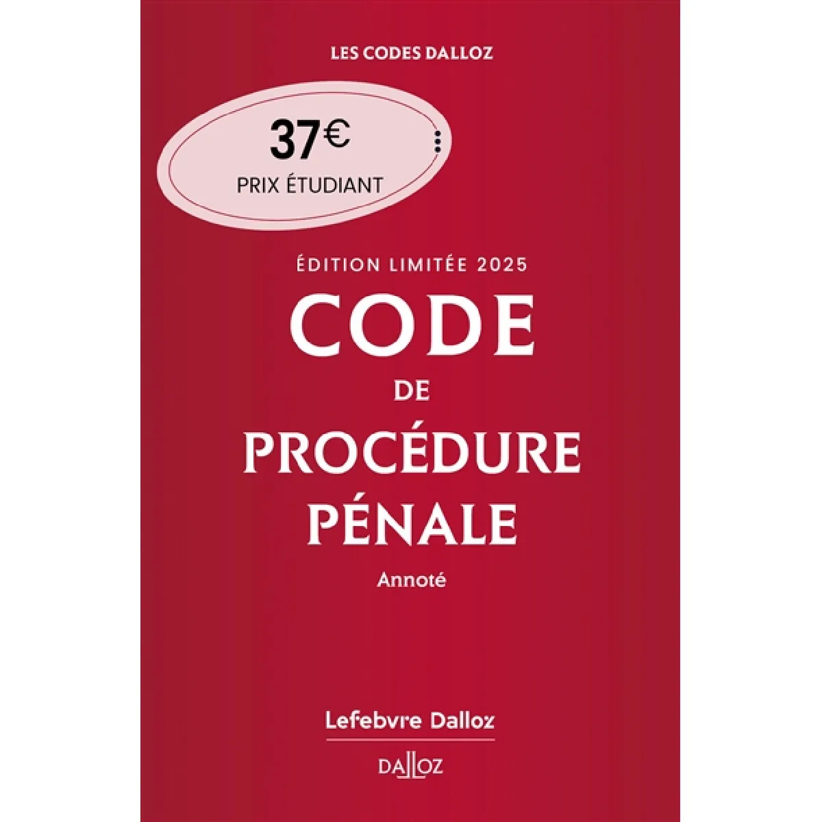 Code de procédure pénale 2025, annoté État correct - 17,99 € Code de procédure pénale 2025, annoté État correct N/A (Il ne s'agit pas d'une marque reconditionné disponible sur Rue du Commerce Seconde Vie