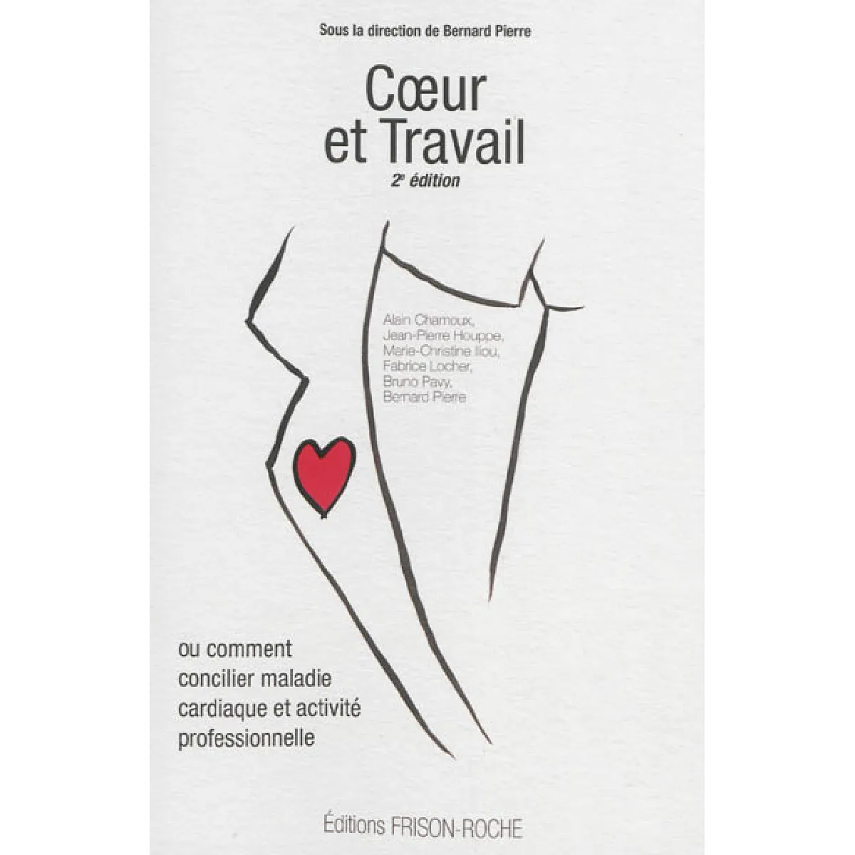 Acheter Coeur et travail ou Comment concilier maladie cardiaque et activité professionnelle État correct - 18,68 € Coeur et travail ou Comment concilier maladie cardiaque et activité professionnelle État correct N/A (Il ne s'agit pas d'une marque reconditionné disponible sur Rue du Commerce Seconde Vie