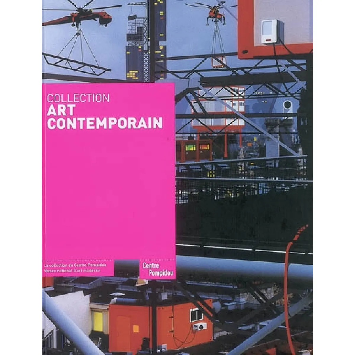 Collection Art contemporain : la collection du Centre Pompidou, Musée national d'art moderne État correct - 15,82 € Collection Art contemporain : la collection du Centre Pompidou, Musée national d'art moderne État correct N/A (Il ne s'agit pas d'une marque reconditionné disponible sur Rue du Commerce Seconde Vie