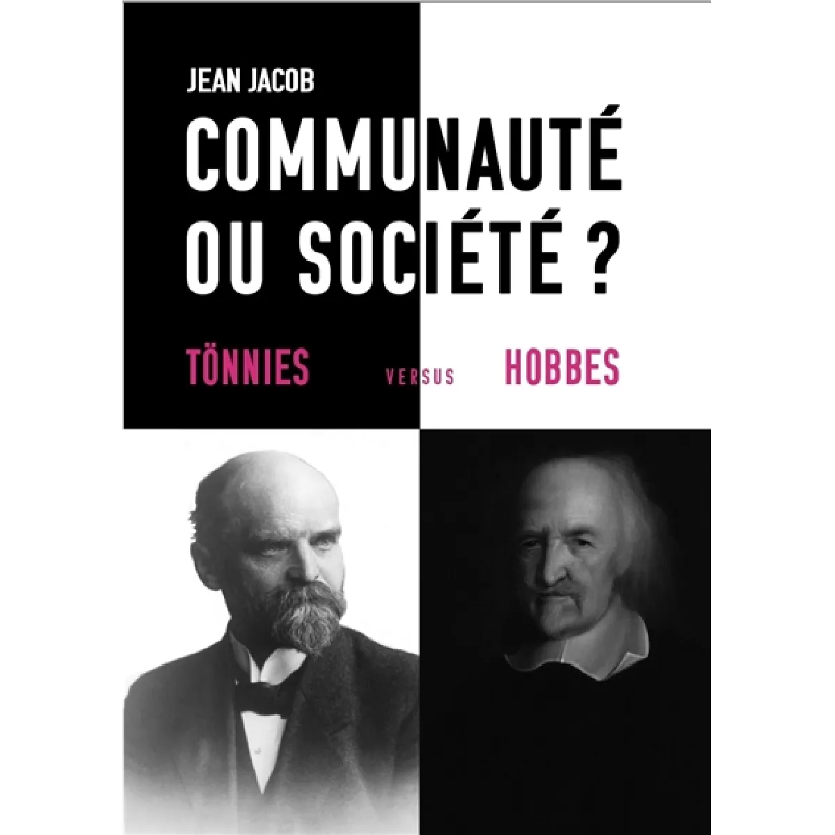 Acheter Communauté ou société ? : Tönnies versus Hobbes État correct - 11,45 € Communauté ou société ? : Tönnies versus Hobbes État correct N/A (Il ne s'agit pas d'une marque reconditionné disponible sur Rue du Commerce Seconde Vie