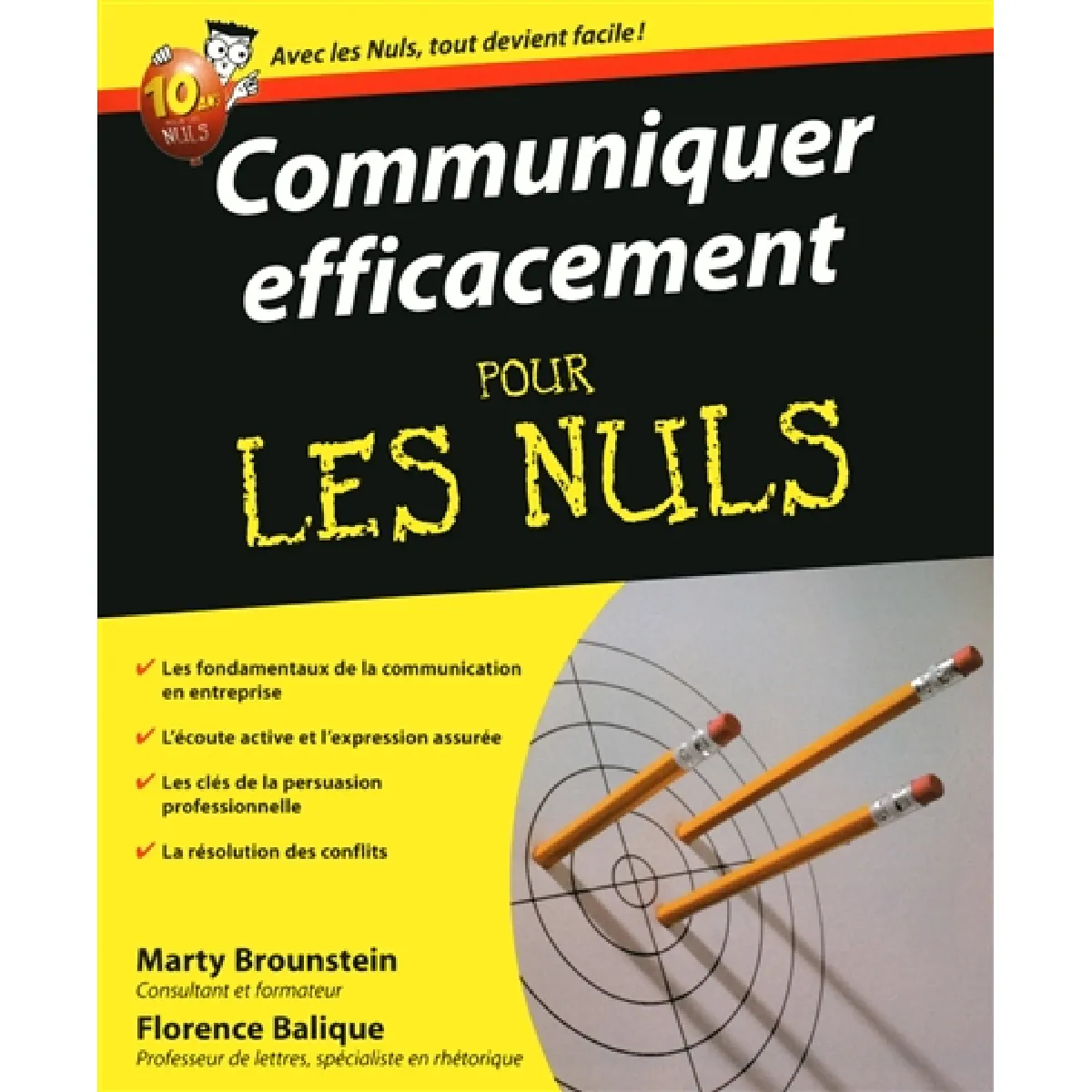 Acheter Communiquer efficacement pour les nuls État correct - 14,37 € Communiquer efficacement pour les nuls État correct N/A (Il ne s'agit pas d'une marque reconditionné disponible sur Rue du Commerce Seconde Vie