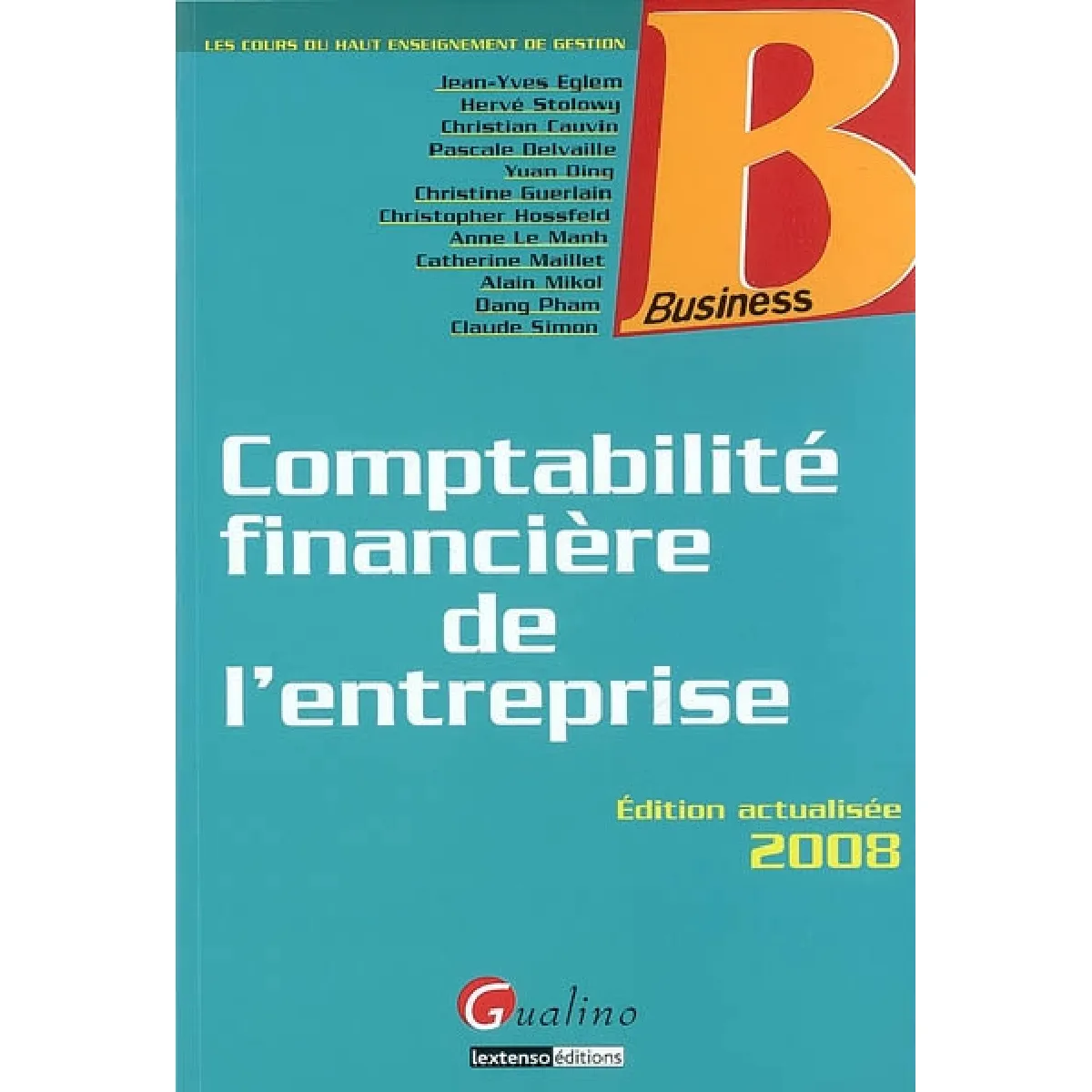 Acheter Comptabilité financière de l'entreprise : les cours du haut enseignement de gestion État correct - 10,75 € Comptabilité financière de l'entreprise : les cours du haut enseignement de gestion État correct N/A (Il ne s'agit pas d'une marque reconditionné disponible sur Rue du Commerce Seconde Vie