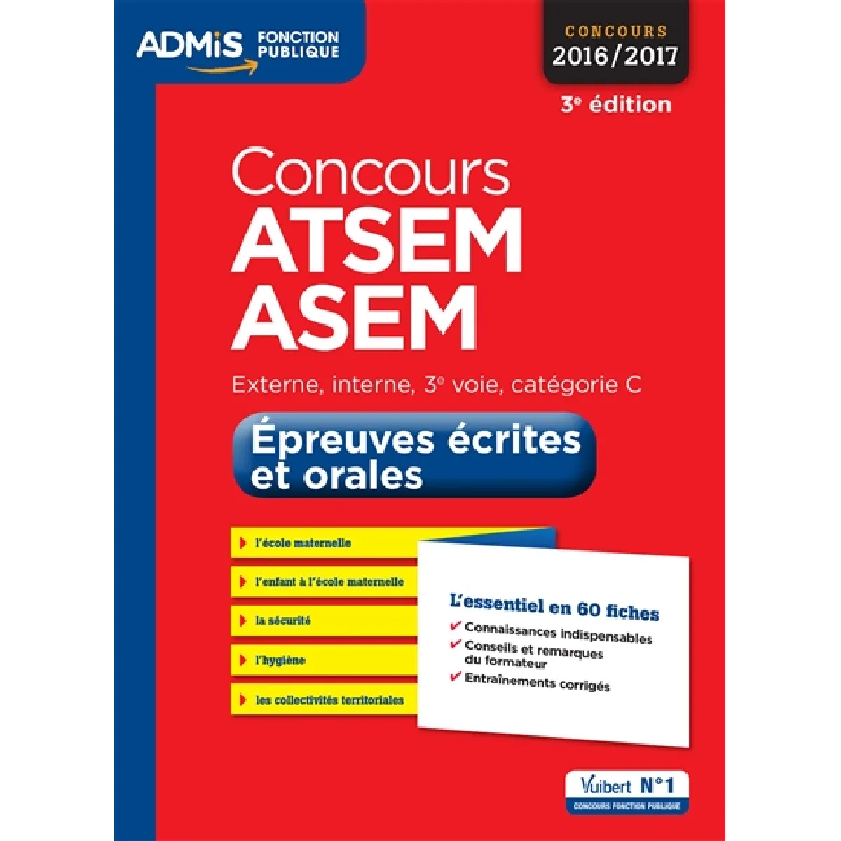 Concours ATSEM et ASEM 2016-2017, épreuves écrites et orales : externe, interne, 3e voie, catégorie C : l'essentiel en 60 fiches État correct - 12,00 € Concours ATSEM et ASEM 2016-2017, épreuves écrites et orales : externe, interne, 3e voie, catégorie C : l'essentiel en 60 fiches État correct N/A (Il ne s'agit pas d'une marque reconditionné disponible sur Rue du Commerce Seconde Vie