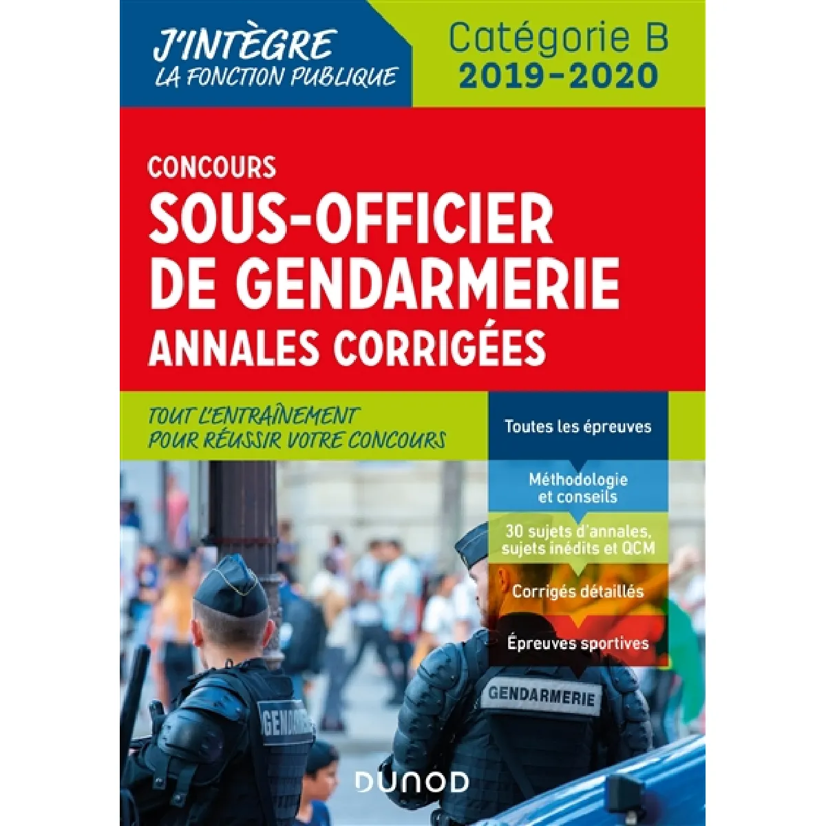 Acheter Concours sous-officier de gendarmerie : annales corrigées : catégorie B, 2019-2020 État correct - 11,53 € Concours sous-officier de gendarmerie : annales corrigées : catégorie B, 2019-2020 État correct N/A (Il ne s'agit pas d'une marque reconditionné disponible sur Rue du Commerce Seconde Vie