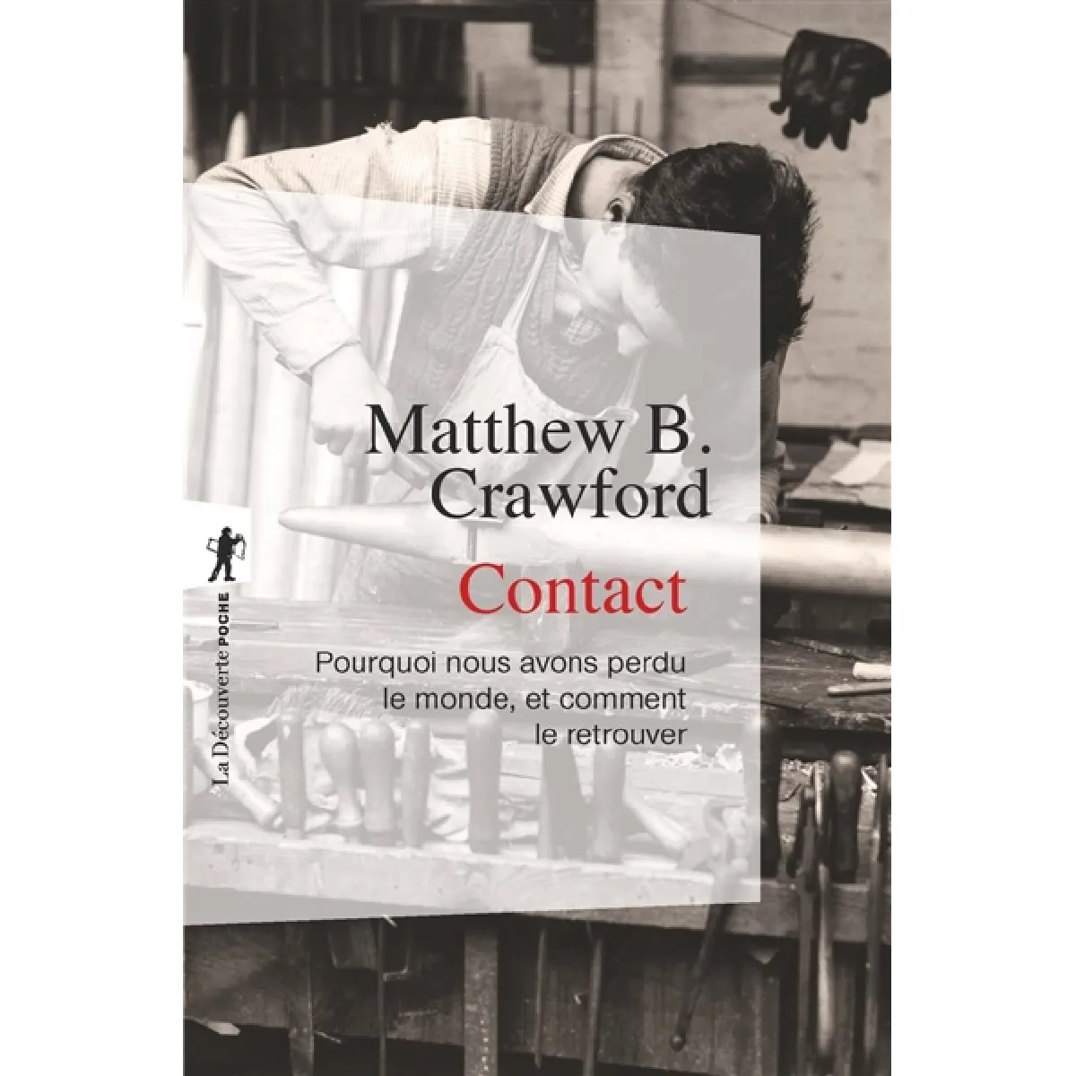 Contact : pourquoi nous avons perdu le monde, et comment le retrouver État correct - 12,07 € Contact : pourquoi nous avons perdu le monde, et comment le retrouver État correct N/A (Il ne s'agit pas d'une marque reconditionné disponible sur Rue du Commerce Seconde Vie