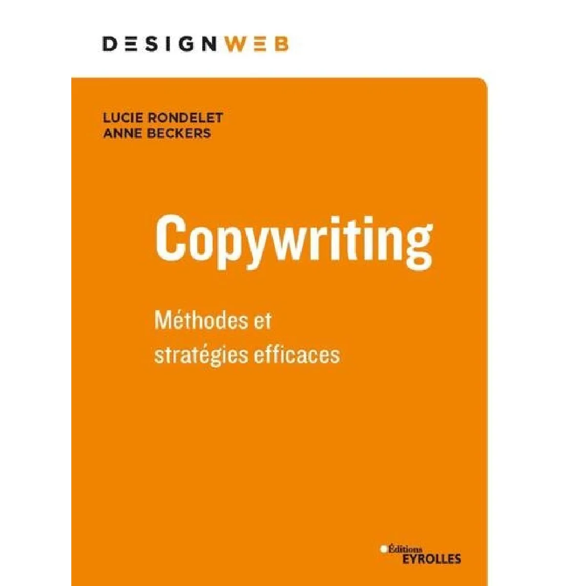 Acheter Copywriting : méthodes et stratégies efficaces État correct - 24,77 € Copywriting : méthodes et stratégies efficaces État correct N/A (Il ne s'agit pas d'une marque reconditionné disponible sur Rue du Commerce Seconde Vie
