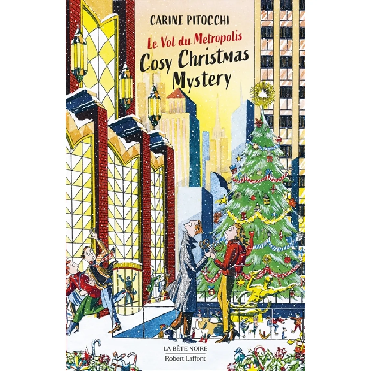 Cosy christmas mystery. Le vol du Metropolis État correct - 10,62 € Cosy christmas mystery. Le vol du Metropolis État correct N/A (Il ne s'agit pas d'une marque reconditionné disponible sur Rue du Commerce Seconde Vie
