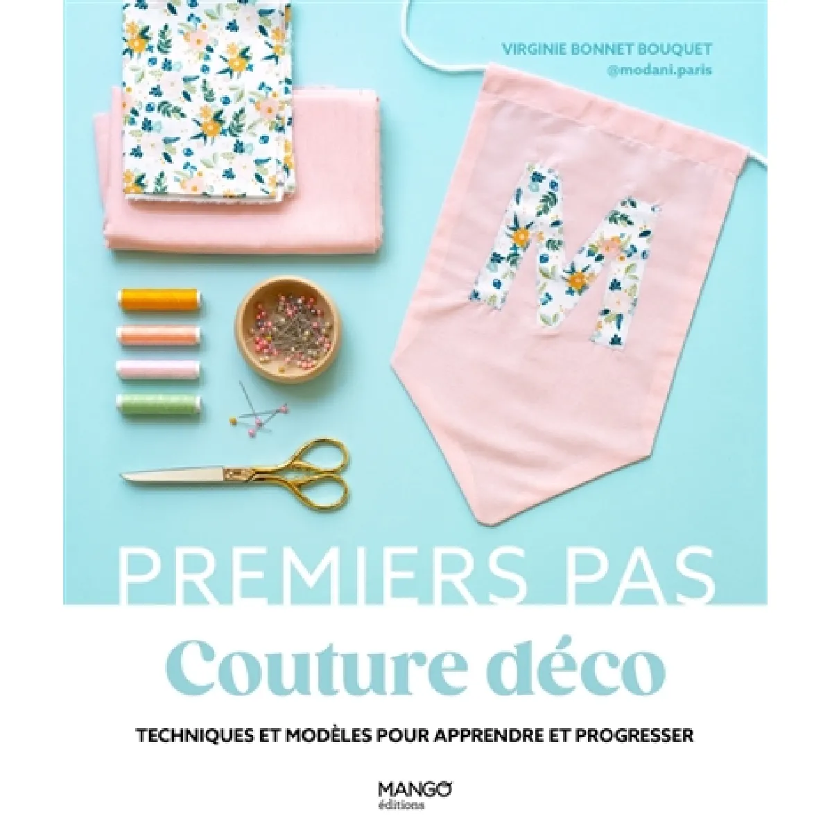 Couture déco : techniques et modèles pour apprendre et progresser État correct - 10,71 € Couture déco : techniques et modèles pour apprendre et progresser État correct N/A (Il ne s'agit pas d'une marque reconditionné disponible sur Rue du Commerce Seconde Vie