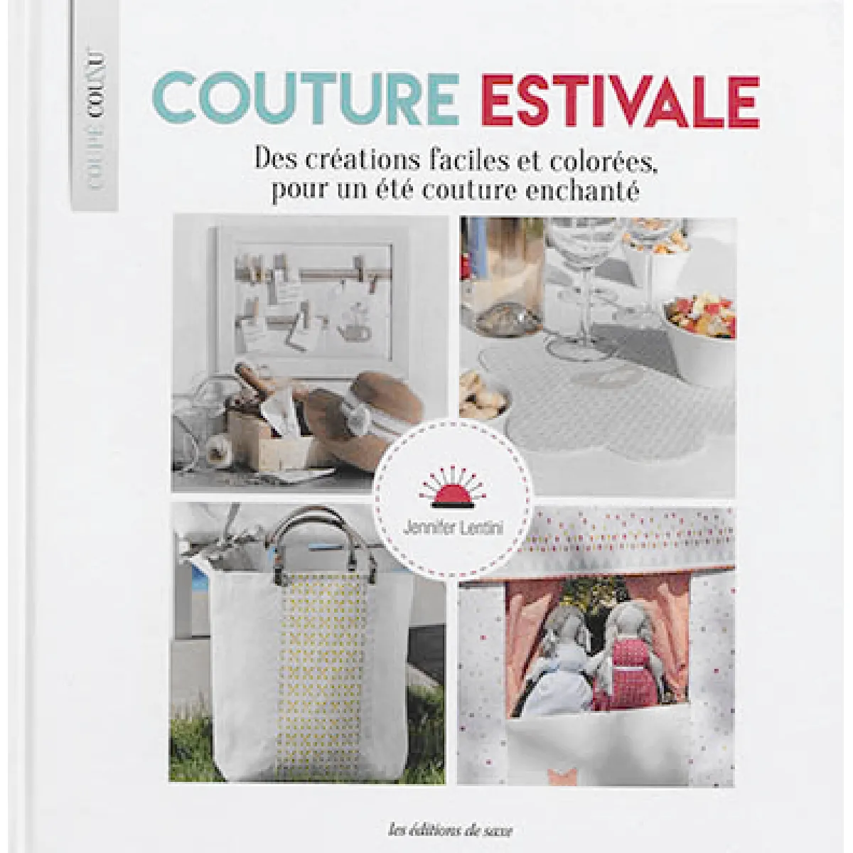 Couture estivale : des créations faciles et colorées, pour un été couture enchanté État correct - 10,00 € Couture estivale : des créations faciles et colorées, pour un été couture enchanté État correct N/A (Il ne s'agit pas d'une marque reconditionné disponible sur Rue du Commerce Seconde Vie