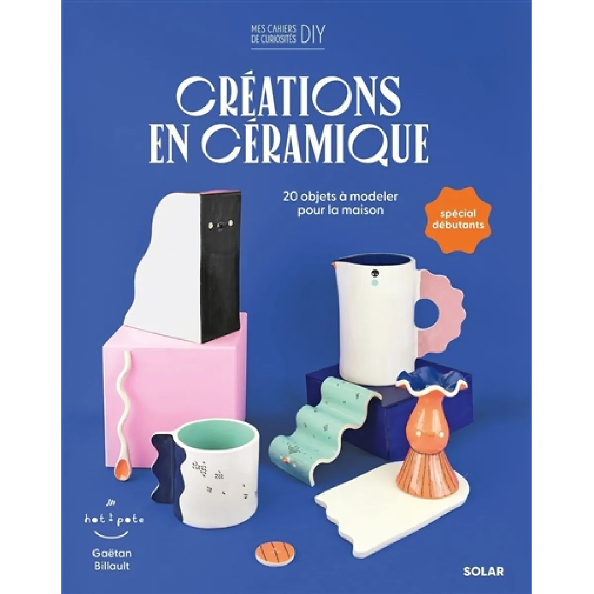 Créations en céramique : 20 objets à modeler pour la maison État correct - 12,88 € Créations en céramique : 20 objets à modeler pour la maison État correct N/A (Il ne s'agit pas d'une marque reconditionné disponible sur Rue du Commerce Seconde Vie