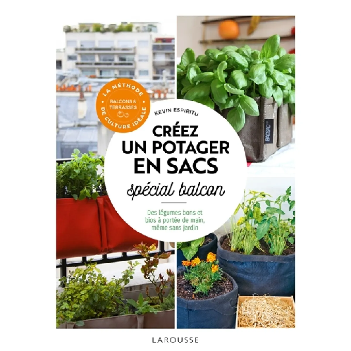 Acheter Créez un potager en sacs : spécial balcon : des légumes bons et bios à portée de main, même sans jardin État correct - 17,00 € Créez un potager en sacs : spécial balcon : des légumes bons et bios à portée de main, même sans jardin État correct N/A (Il ne s'agit pas d'une marque reconditionné disponible sur Rue du Commerce Seconde Vie