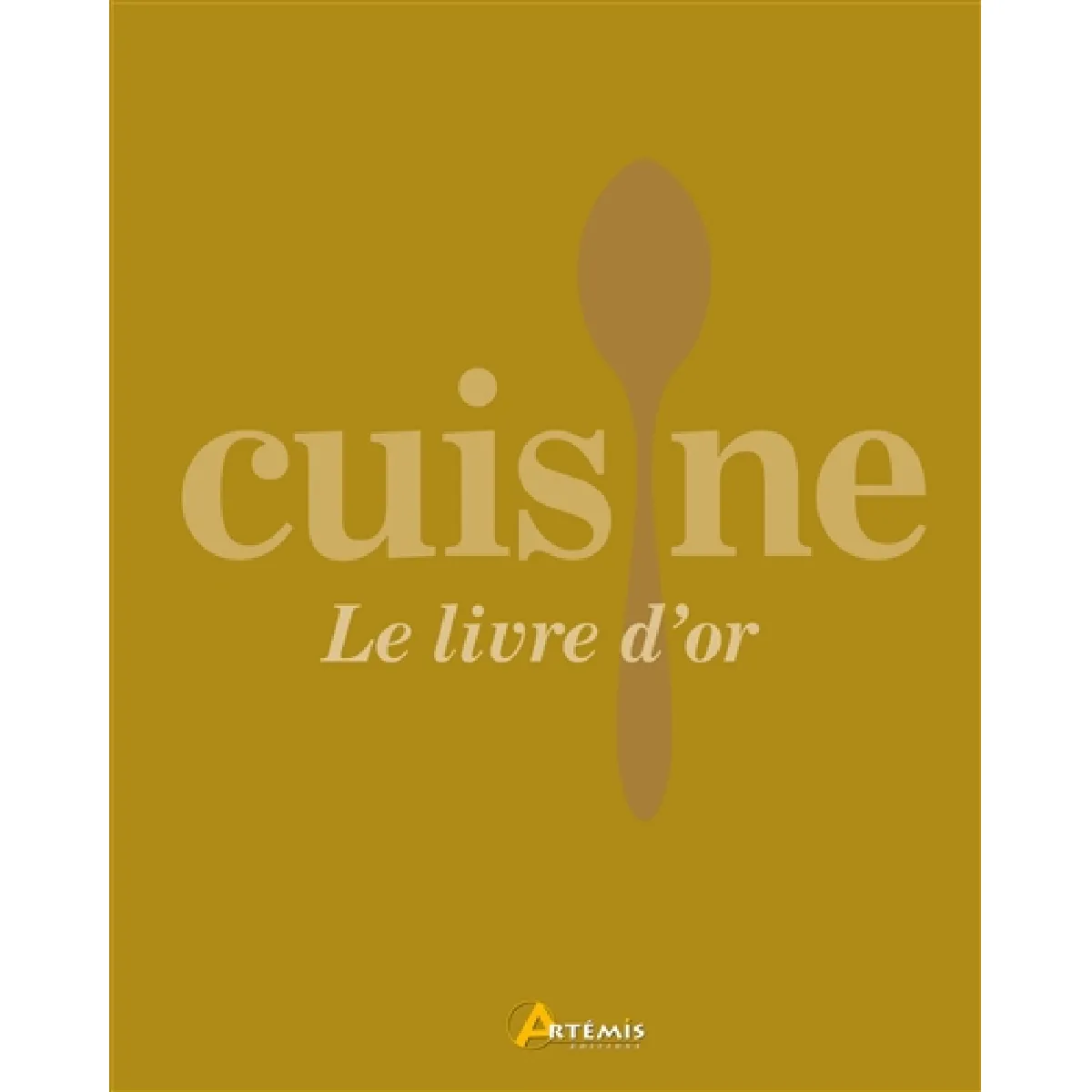Acheter Cuisine : le livre d'or État correct - 10,00 € Cuisine : le livre d'or État correct N/A (Il ne s'agit pas d'une marque reconditionné disponible sur Rue du Commerce Seconde Vie