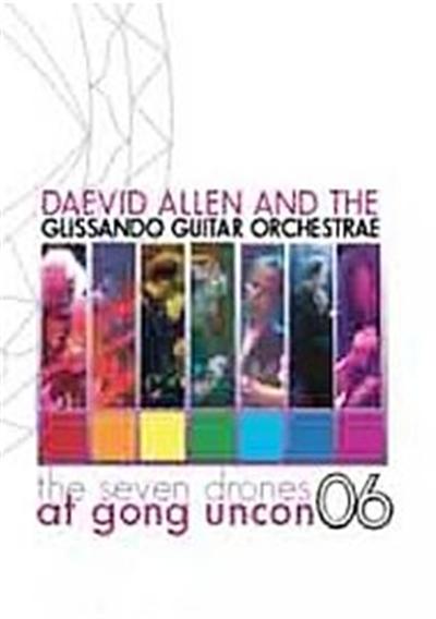 Daevid Allen And The Glissando Guitar Orchestra - The Seven Drones At Gong Uncon 2006 État correct reconditionné disponible sur Fnac