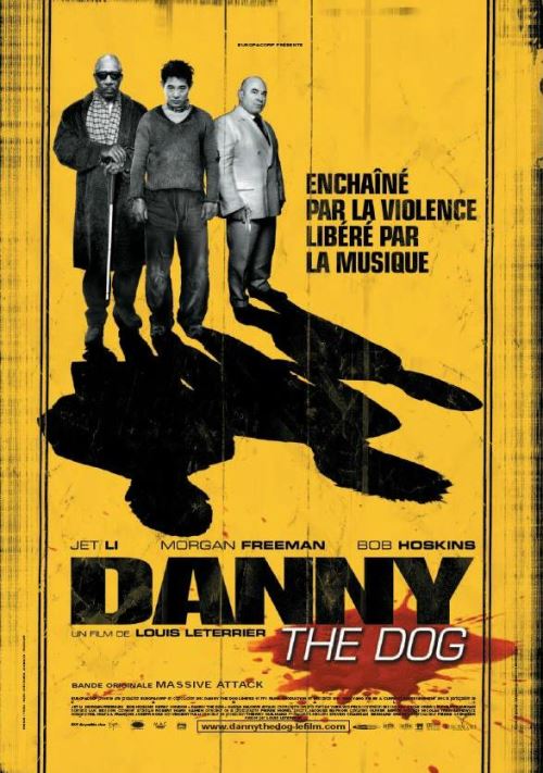 Acheter Danny The Dog AFFICHE CINEMA ORIGINALE État correct - 22,99 € Danny The Dog AFFICHE CINEMA ORIGINALE État correct N/A reconditionné disponible sur Fnac