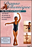 Danse classique : du rêve à la pratique État correct - 15,30 € Danse classique : du rêve à la pratique État correct reconditionné disponible sur Fnac