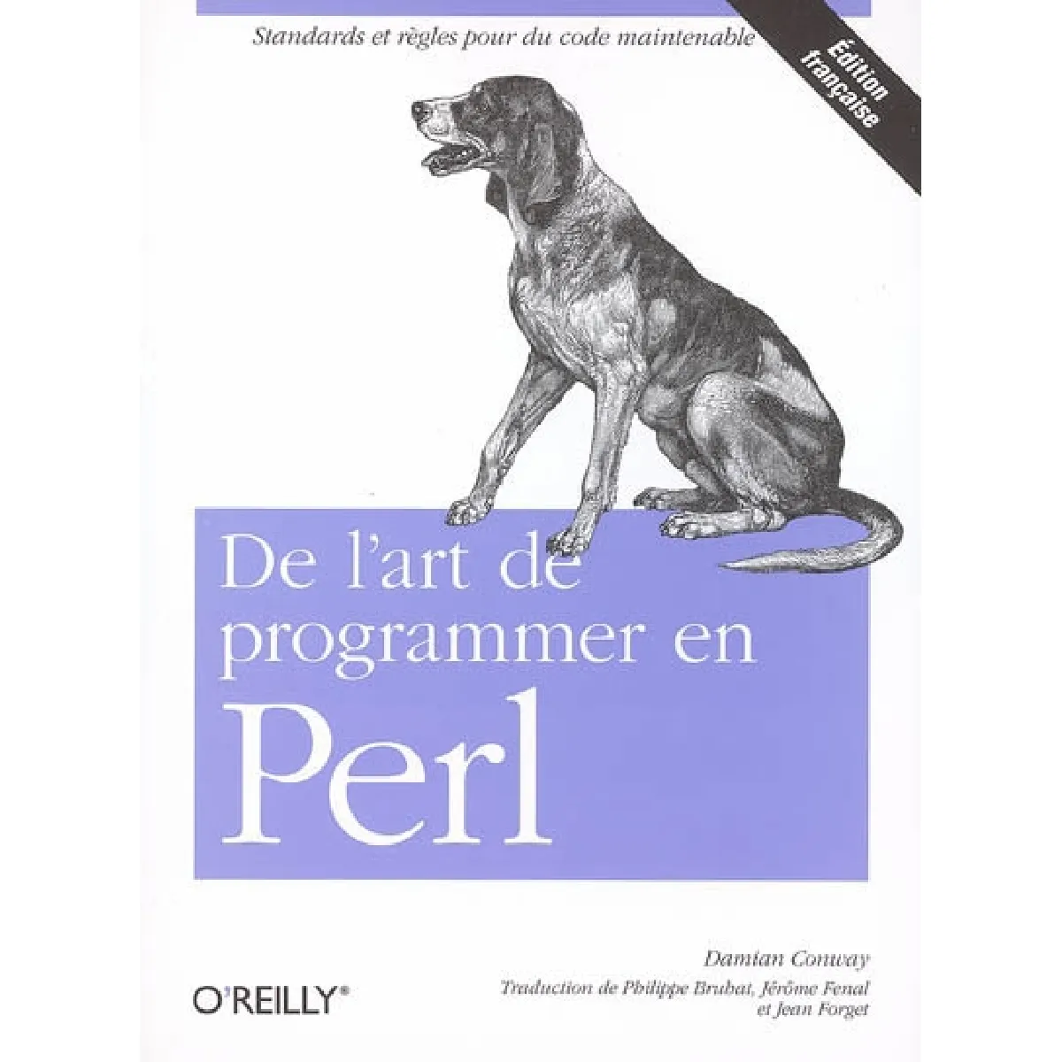Acheter De l'art de programmer en Perl : standards et règles pour du code maintenable État correct - 16,62 € De l'art de programmer en Perl : standards et règles pour du code maintenable État correct N/A (Il ne s'agit pas d'une marque reconditionné disponible sur Rue du Commerce Seconde Vie