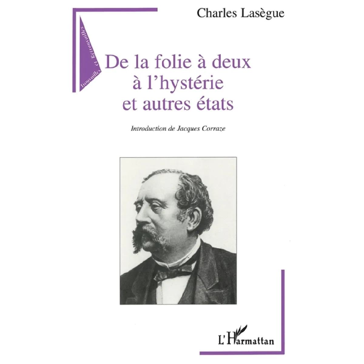 Acheter De la folie à deux à l'hystérie et autres états État correct - 14,56 € De la folie à deux à l'hystérie et autres états État correct N/A (Il ne s'agit pas d'une marque reconditionné disponible sur Rue du Commerce Seconde Vie