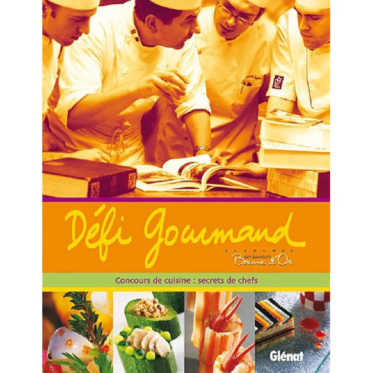 Acheter Défi gourmand : Bocuse d'or : concours de cuisine : secrets de chefs État correct - 15,20 € Défi gourmand : Bocuse d'or : concours de cuisine : secrets de chefs État correct N/A (Il ne s'agit pas d'une marque reconditionné disponible sur Rue du Commerce Seconde Vie