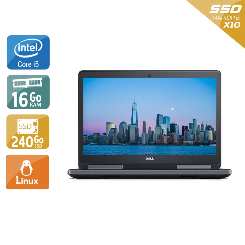 Dell Precision 7510 15,6'' i5 - 16Go RAM 240Go SSD Linux État correctOccasion certifiée reconditionnée Bon état reconditionné disponible sur Kiatoo