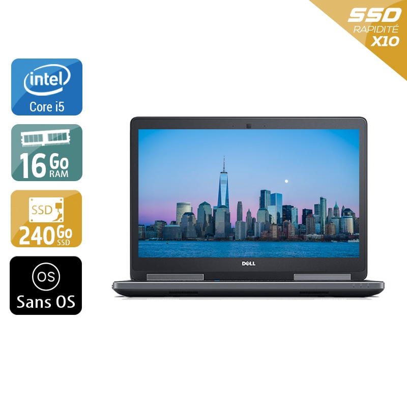 Dell Precision 7510 15,6'' i5 - 16Go RAM 240Go SSD Sans OS État correctOccasion certifiée reconditionnée Bon état reconditionné disponible sur Kiatoo