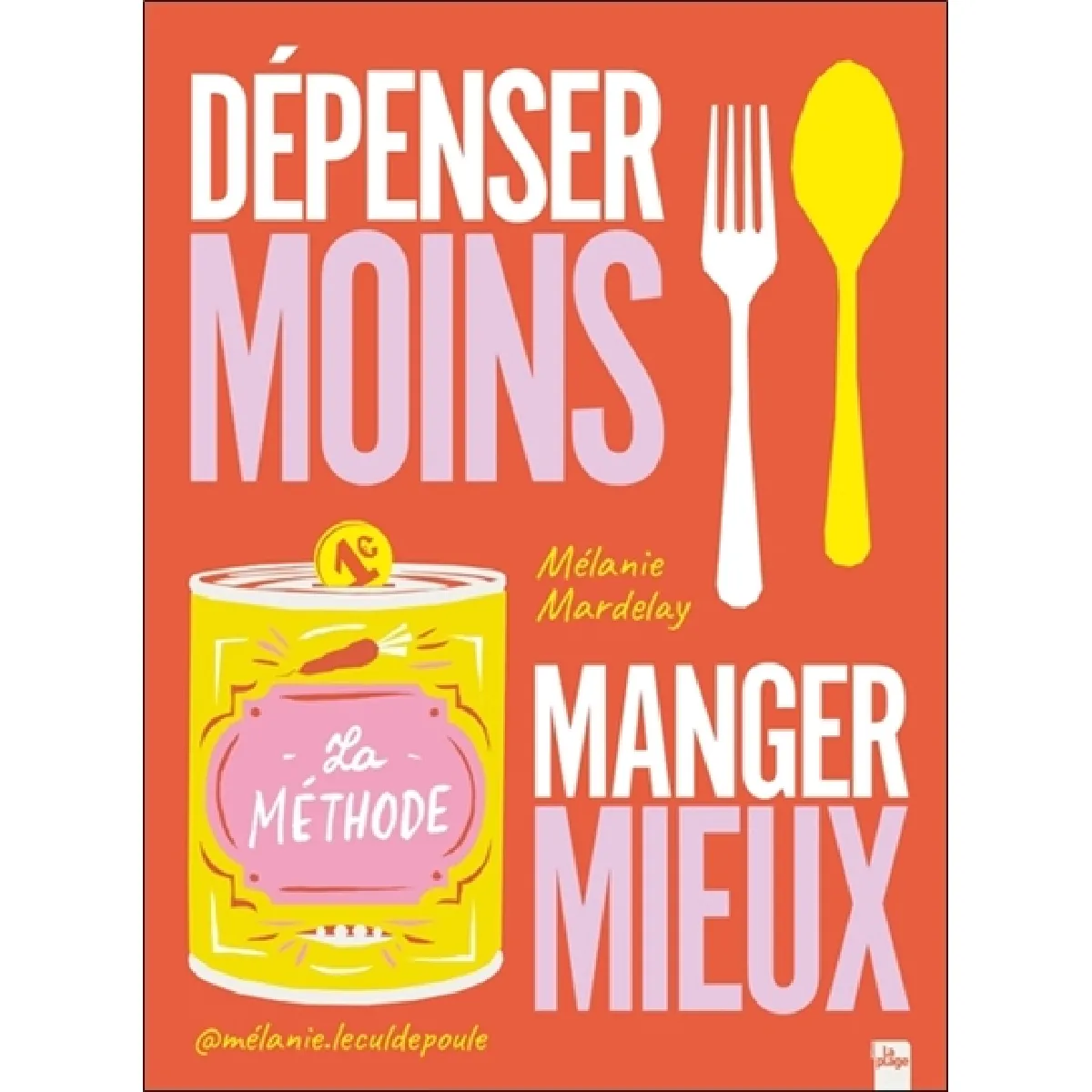 Acheter Dépenser moins, manger mieux : la méthode État correct - 14,11 € Dépenser moins, manger mieux : la méthode État correct N/A (Il ne s'agit pas d'une marque reconditionné disponible sur Rue du Commerce Seconde Vie